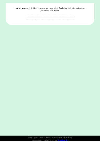 Free Worksheet - Year 9 Food Technology Comparing Processed and Whole Foods Short Answer Response
