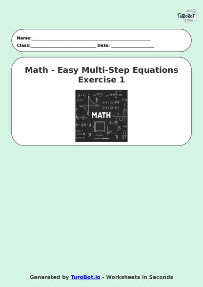Math - Easy Multi-Step Equations Exercise 1 - Year 7 - Exercise 1