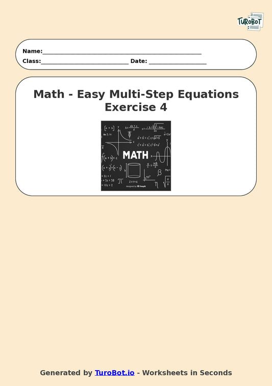 Math - Easy Multi-Step Equations Exercise 4 - Year 7 - Exercise 4