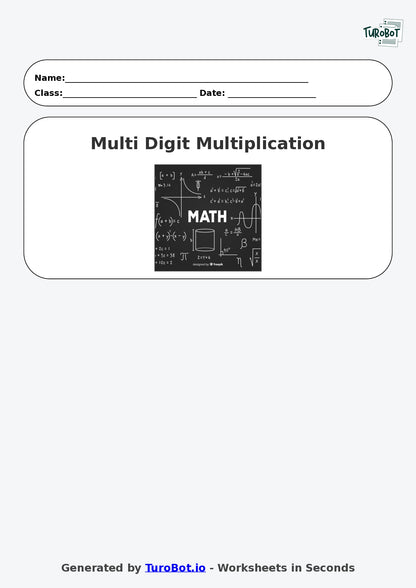 Math - Multiplication - Year 3 - Challenge Multi Digit Multiplication