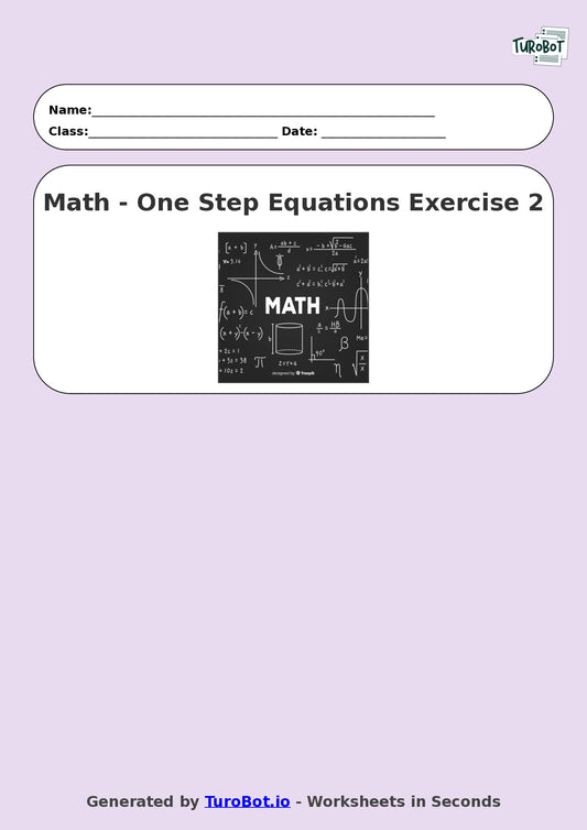 Math - One Step Equations Exercise 2 - Year 7 - Exercise 2
