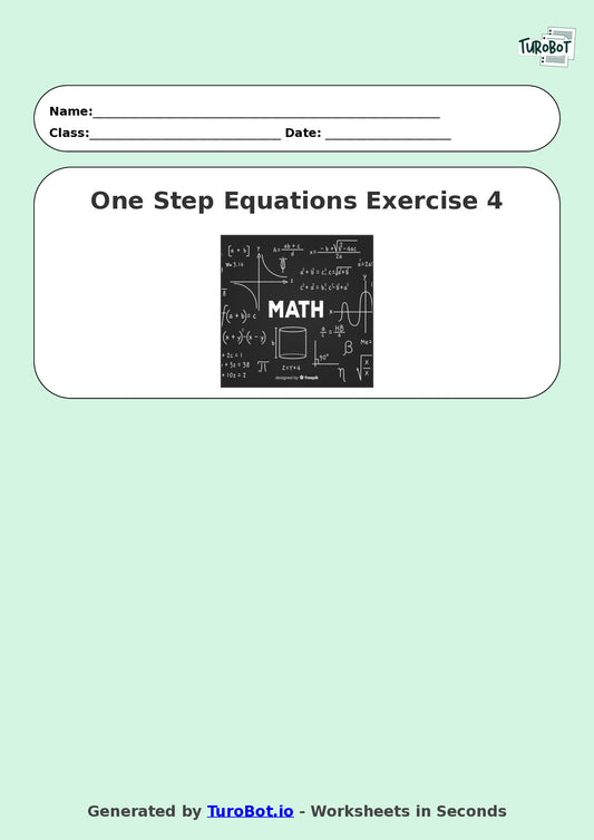 Math - One Step Equations Exercise 4 - Year 7 - Exercise 4