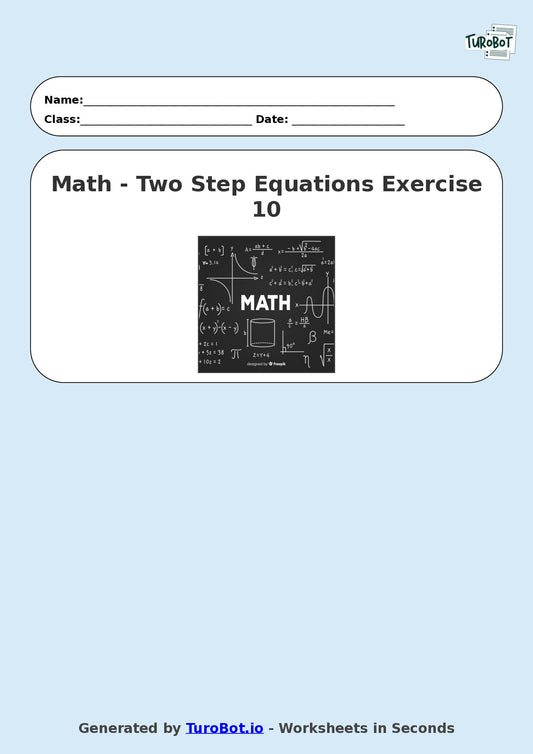 Math - Two Step Equations Exercise 10 - Year 7 - Exercise 10