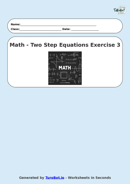 Math - Two Step Equations Exercise 3 - Year 7 - Exercise 3