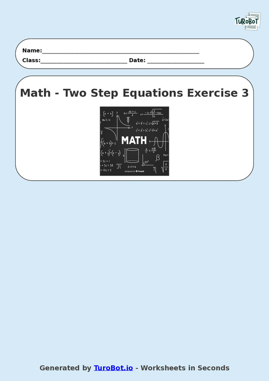 Math - Two Step Equations Exercise 3 - Year 7 - Exercise 3