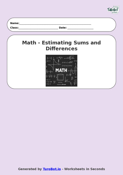Math - Year 4 - Estimating Sums and Differences