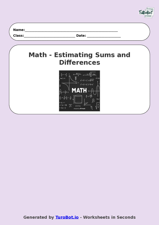 Math - Year 4 - Estimating Sums and Differences