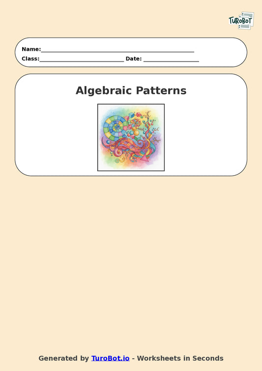 Year 8 Math Worksheet – Algebraic Patterns 2