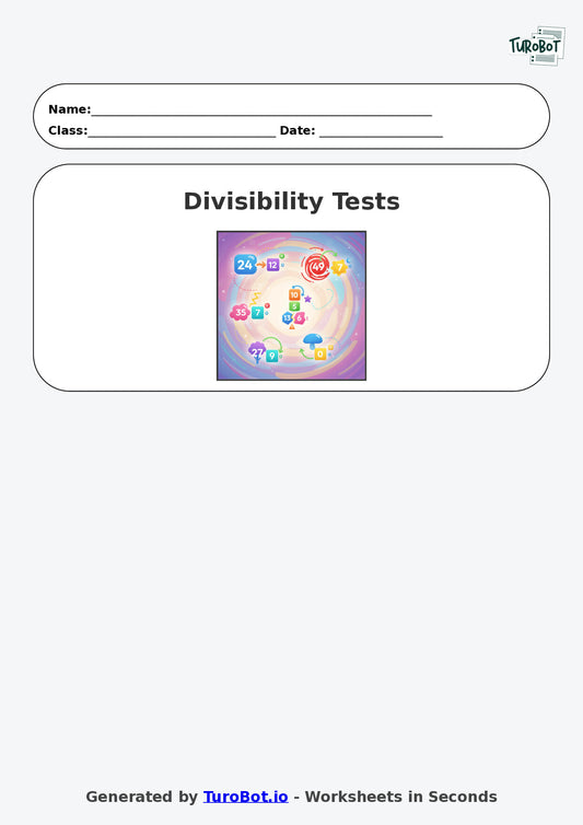 Year 6 Math Worksheet – Divisibility Tests