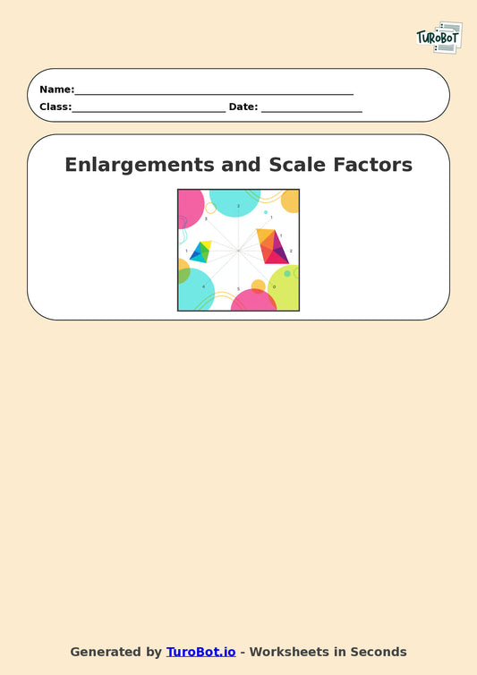 Year 8 Math Multiple Choice Worksheet – Enlargements and Scale Factors