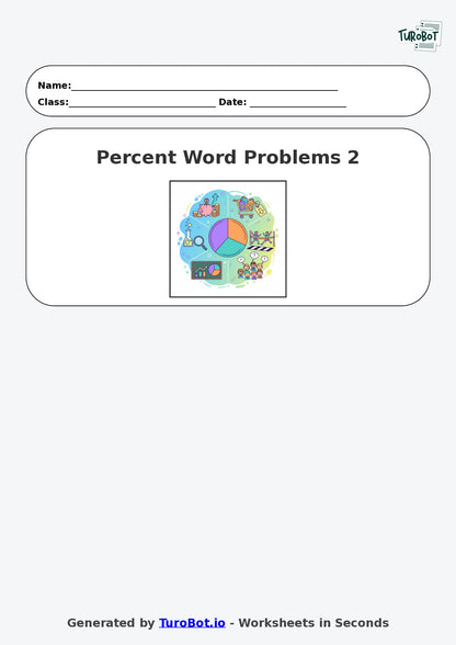 Year 6 Math Worksheet – Percent Word Problems 2
