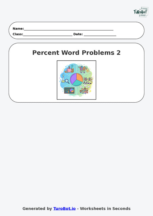 Year 6 Math Worksheet – Percent Word Problems 2