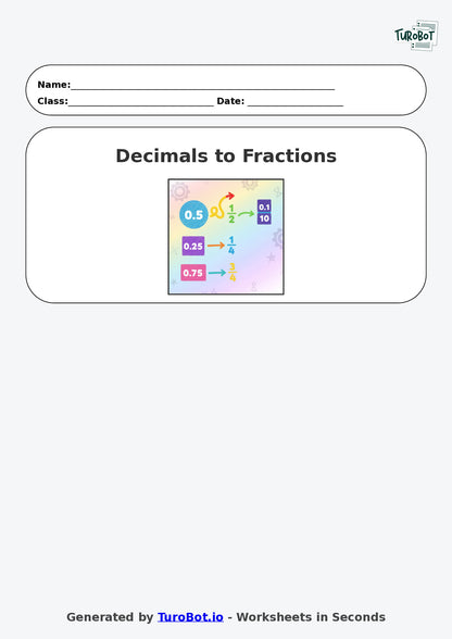 Year 7 Math Worksheet – Decimals to Fractions Basics