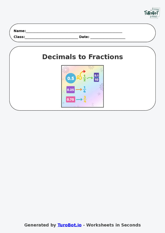 Year 7 Math Worksheet – Decimals to Fractions Basics