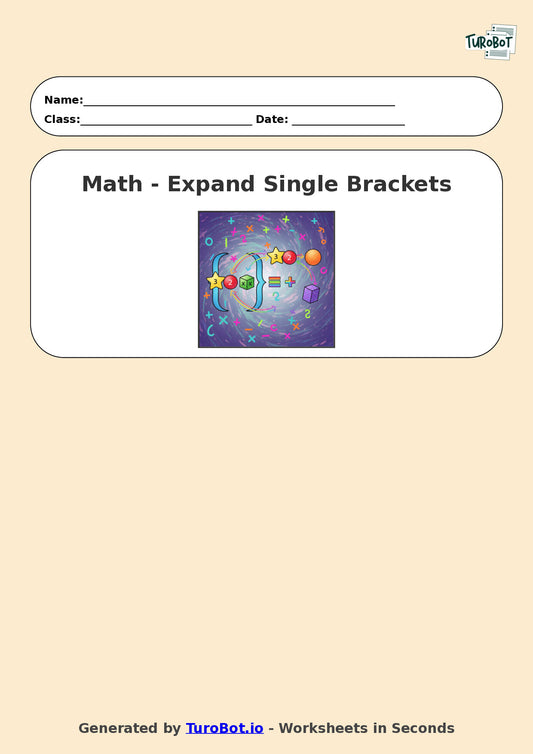 Year 7 Math Worksheet – Expand Single Brackets