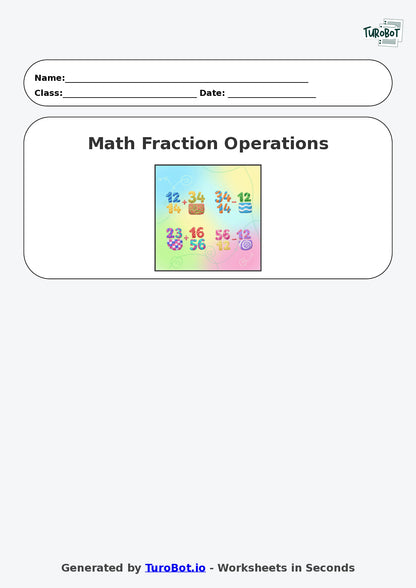Year 7 Math Worksheet – Fraction Operations - Add and Subtract 2