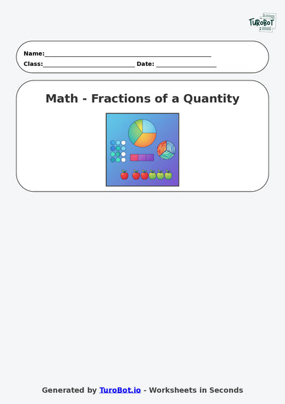 Year 7 Math Worksheet – Fraction of a Quantity