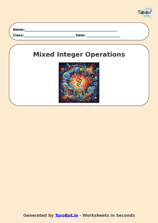 Year 7 Math Worksheet – Mixed Integer Operations 2