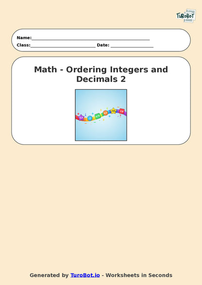 Year 7 Math Worksheet – Ordering Integers and Decimals 2