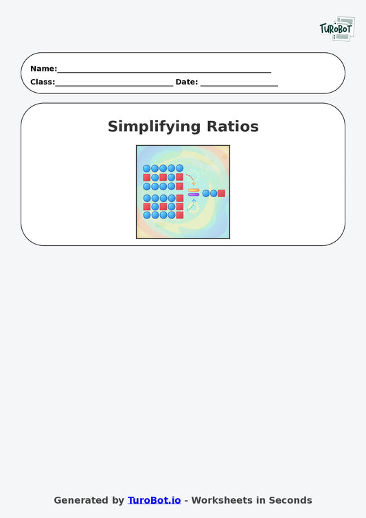 Year 7 Math Worksheet – Simplifying Ratios