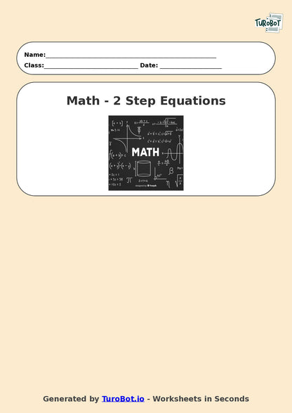 Math - Year 7 - Two Step Equations