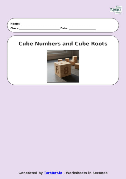 Year 8 Math Worksheet – Cube Numbers and Cube Roots