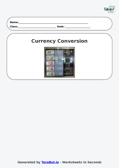 Year 8 Math Worksheet – Currency Conversion Ratio Problems