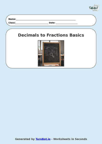Year 8 Math Worksheet – Decimals to Fractions Basics 2