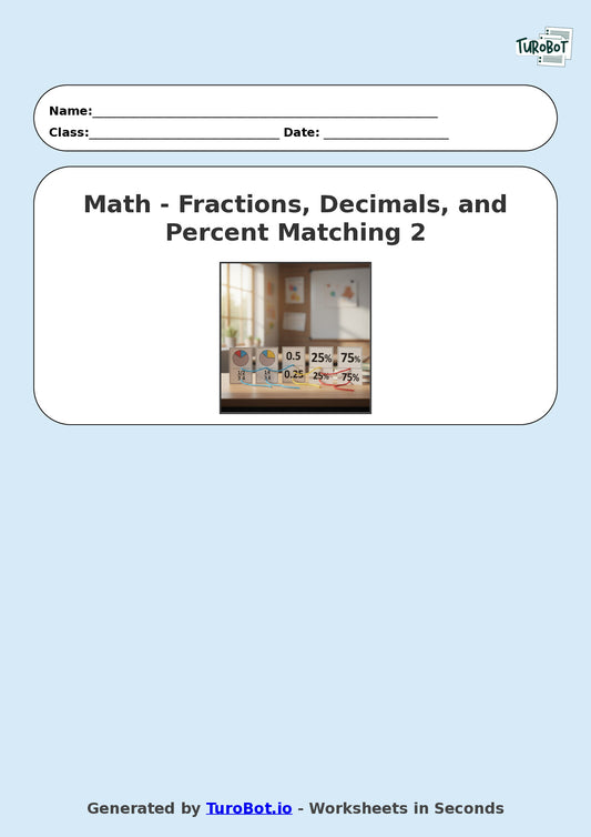 Year 8 Math Multiple Choice Worksheet – Fraction, Decimal and Percent Matching 2