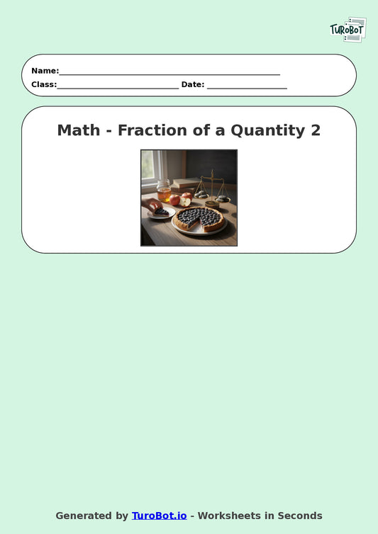 Year 8 Math Worksheet – Fraction of a Quantity 2