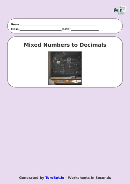 Year 8 Math Worksheet – Mixed Numbers to Decimals