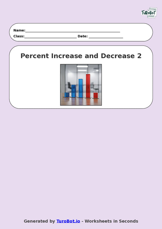 Year 8 Math Worksheet – Percent Increase and Decrease 2