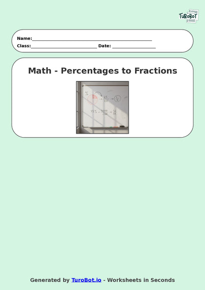 Year 9 Math Worksheet – Convert Percentages to Fractions 2