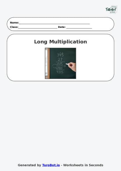 Year 9 Math Worksheet – Long Multiplication