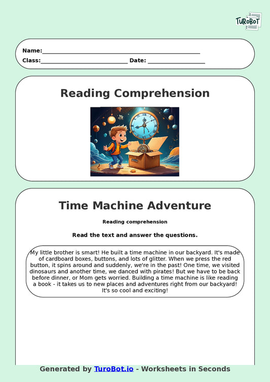 Reading Comprehension - Year 3 - My Little Brother Built a Time Machine