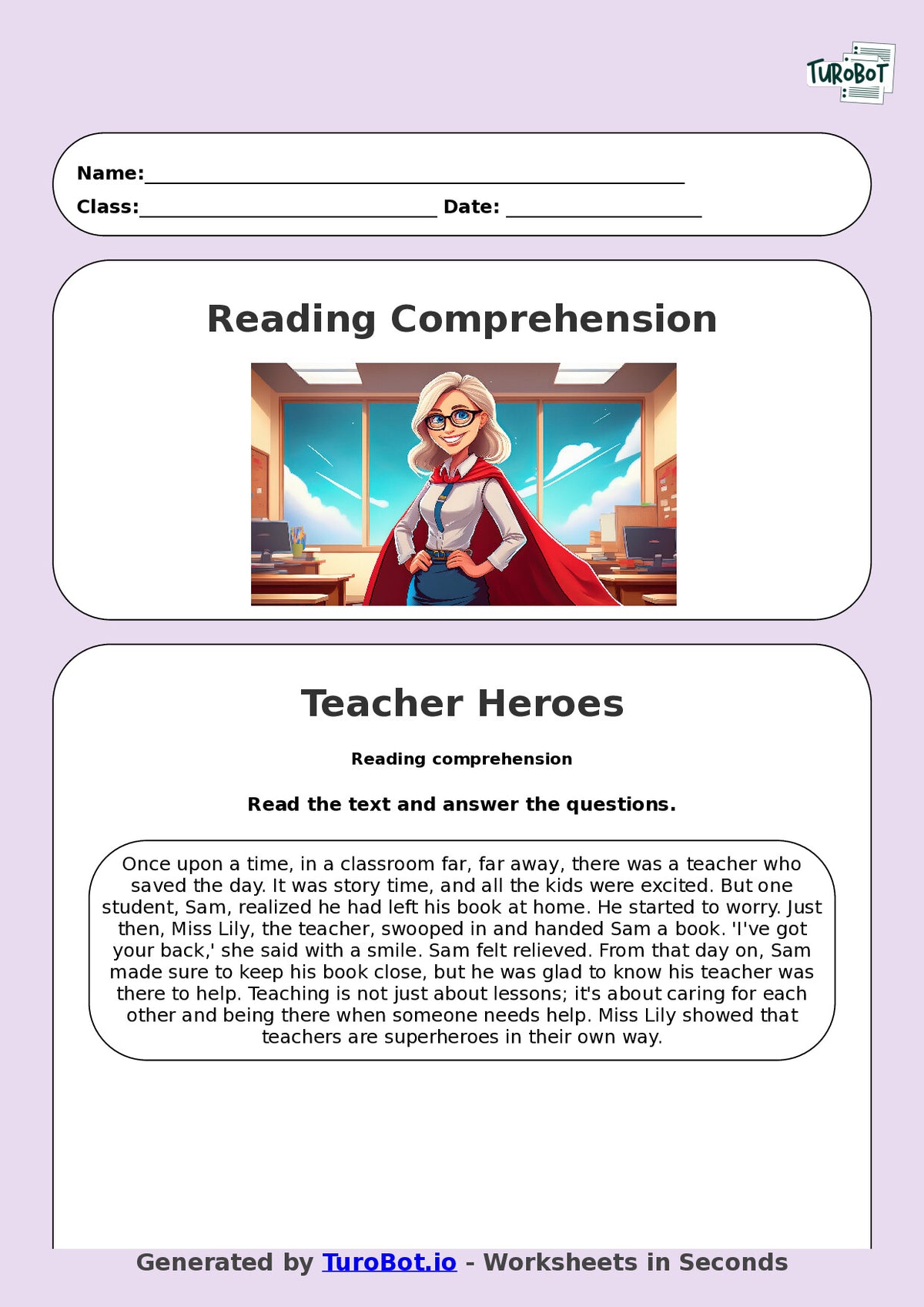 Reading Comprehension - Year 3 - My Teacher Saves the Day