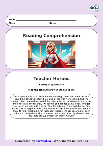 Reading Comprehension - Year 3 - My Teacher Saves the Day