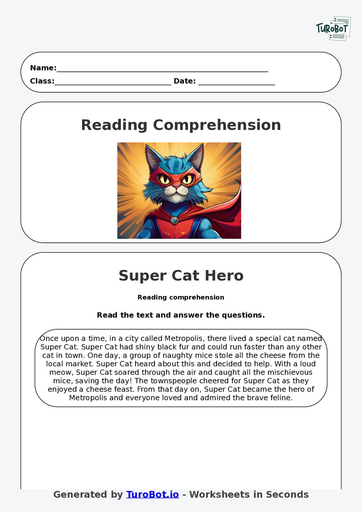 Reading Comprehension - Year 3 - Super Cat to the Rescue
