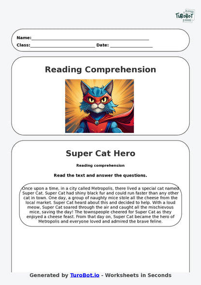 Reading Comprehension - Year 3 - Super Cat to the Rescue