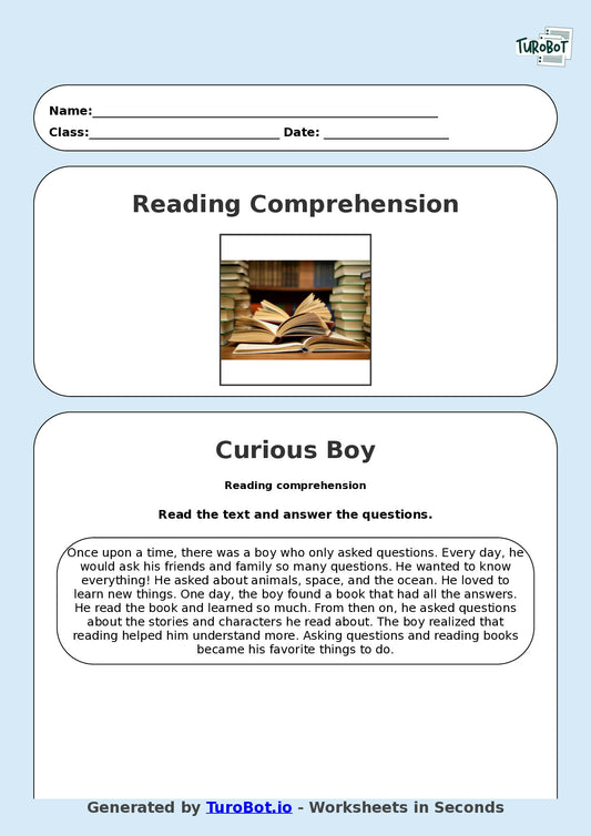 Reading Comprehension - Year 3 - The Boy Who Only Asked Questions