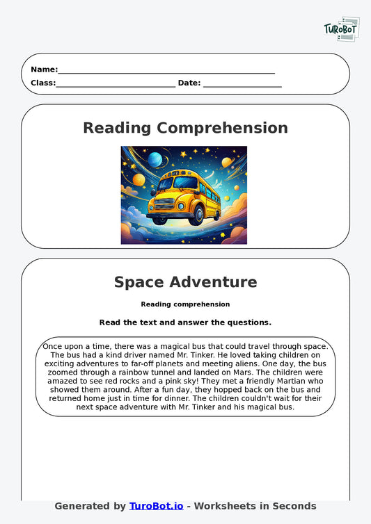 Reading Comprehension - Year 3 - The Bus That Travelled Through Space