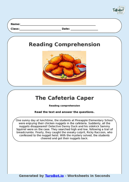 Reading Comprehension - Year 3 - The Cafeteria Chicken Nugget Heist