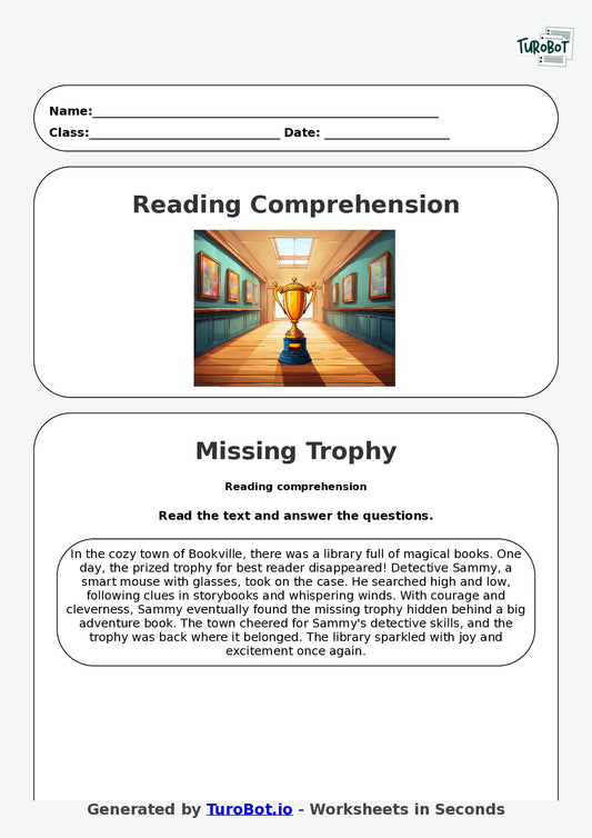 Reading Comprehension - Year 3 - The Case of the Missing Trophy