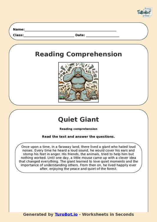 Reading Comprehension - Year 3 - The Giant Who Hated Loud Noises
