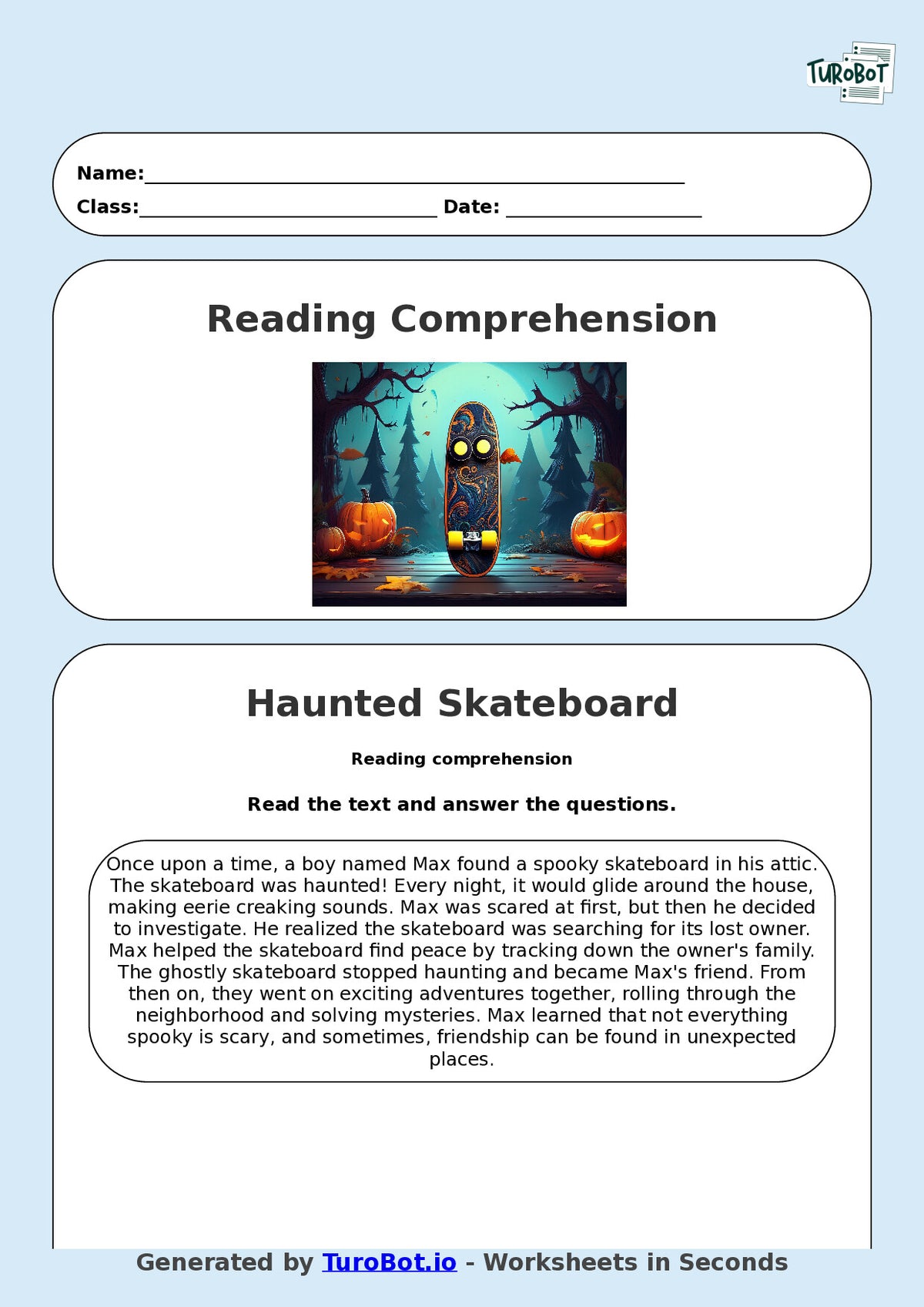 Reading Comprehension - Year 3 - The Haunted Skateboard