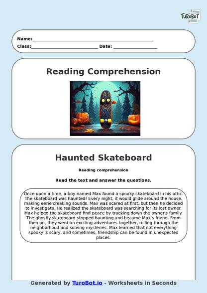 Reading Comprehension - Year 3 - The Haunted Skateboard