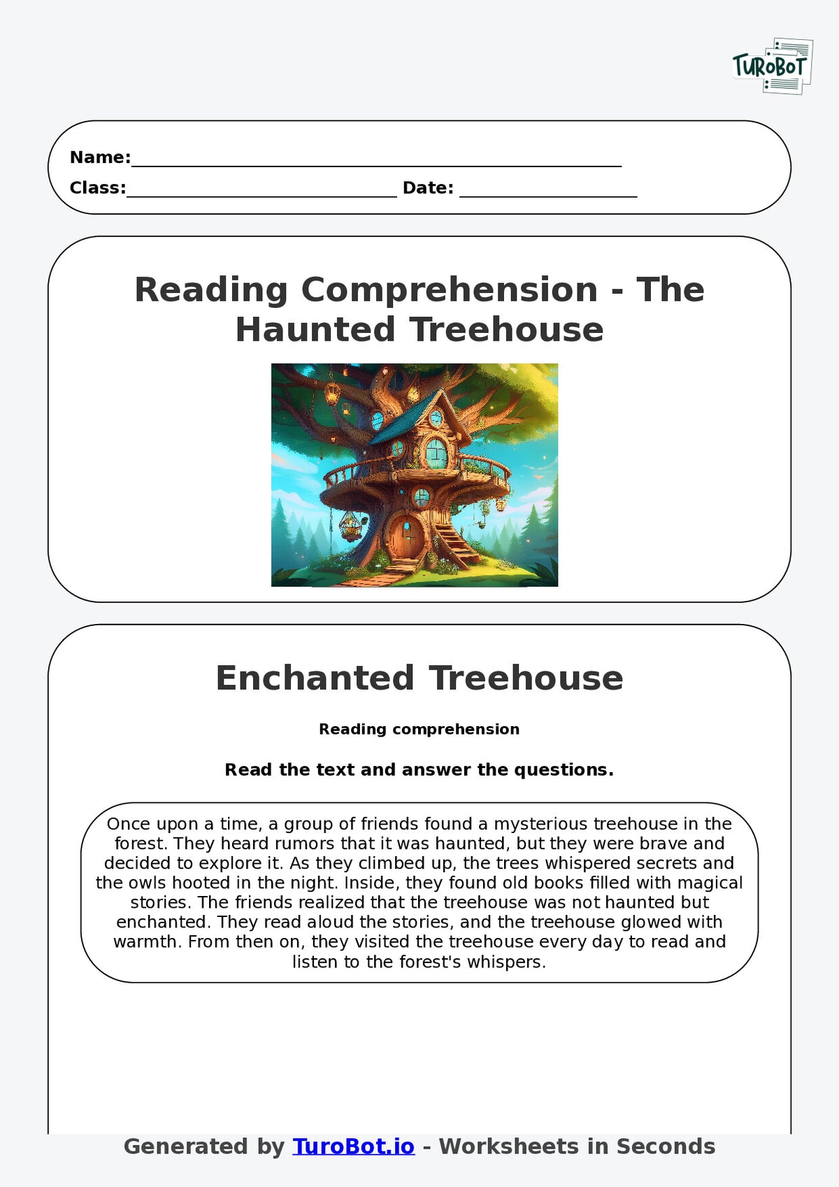 Reading Comprehension - Year 3 - The Haunted Treehouse