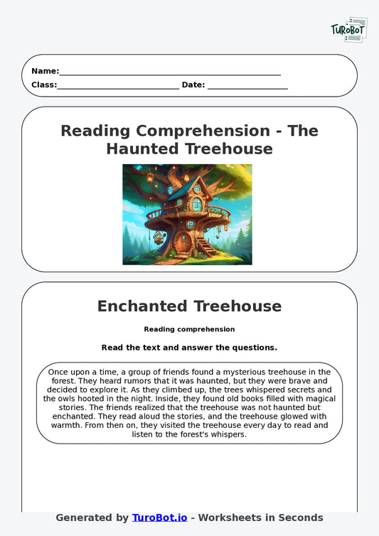 Reading Comprehension - Year 3 - The Haunted Treehouse