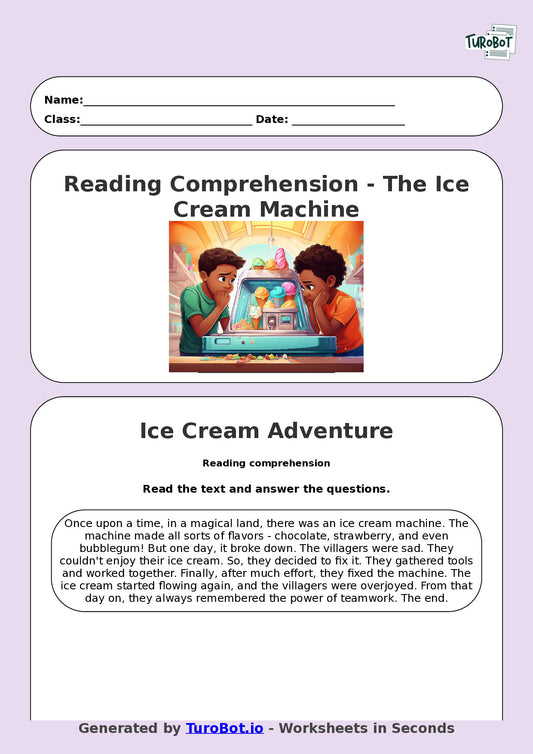 Reading Comprehension - Year 3 - The Ice Cream Machine