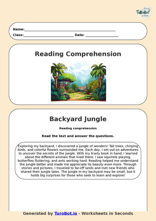 Reading Comprehension - Year 3 - The Jungle In My Backyard